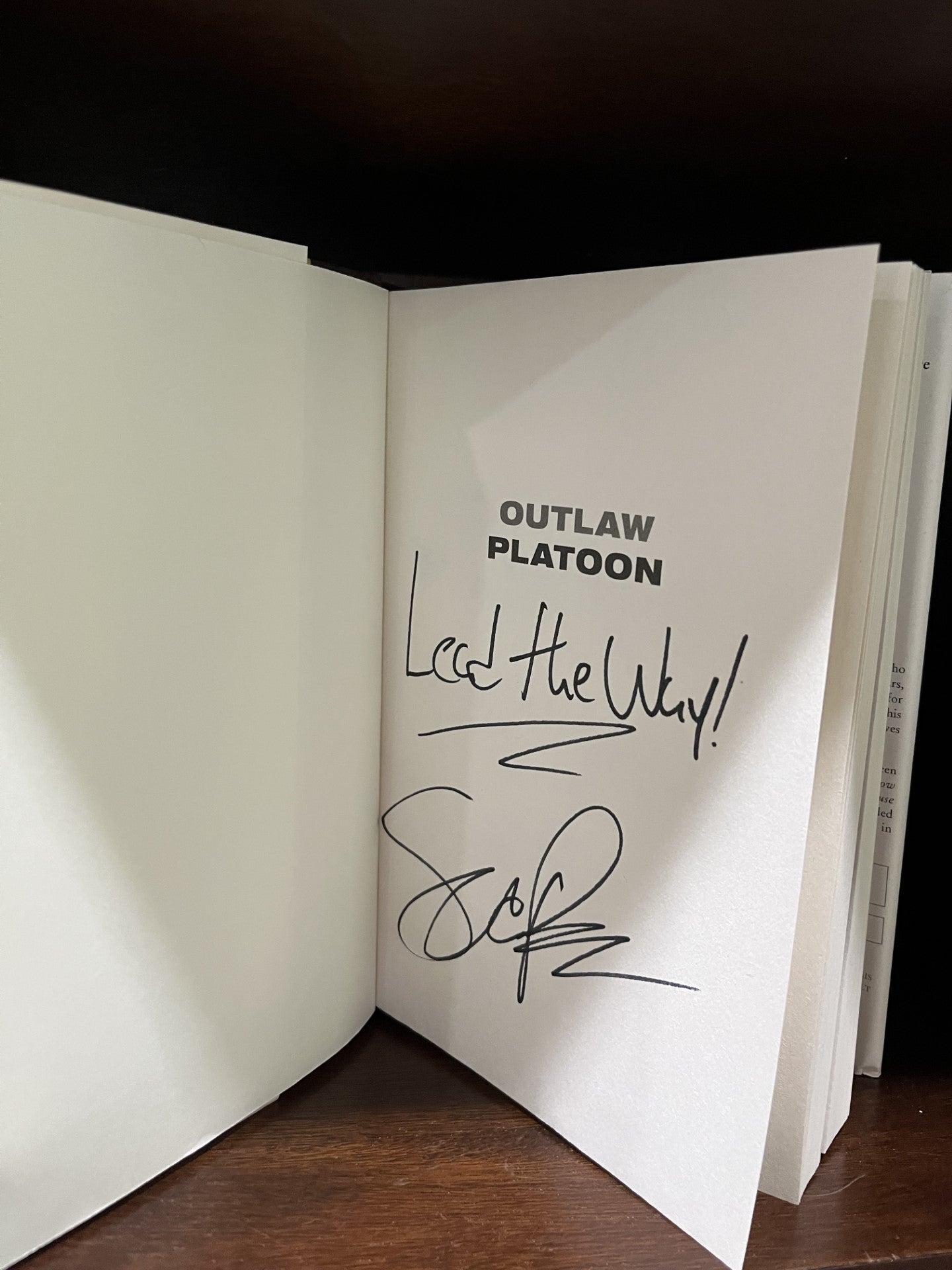 Autographed- Outlaw Platoon: Heroes, Renegades, Infidels, and the Brotherhood of War in Afghanistan